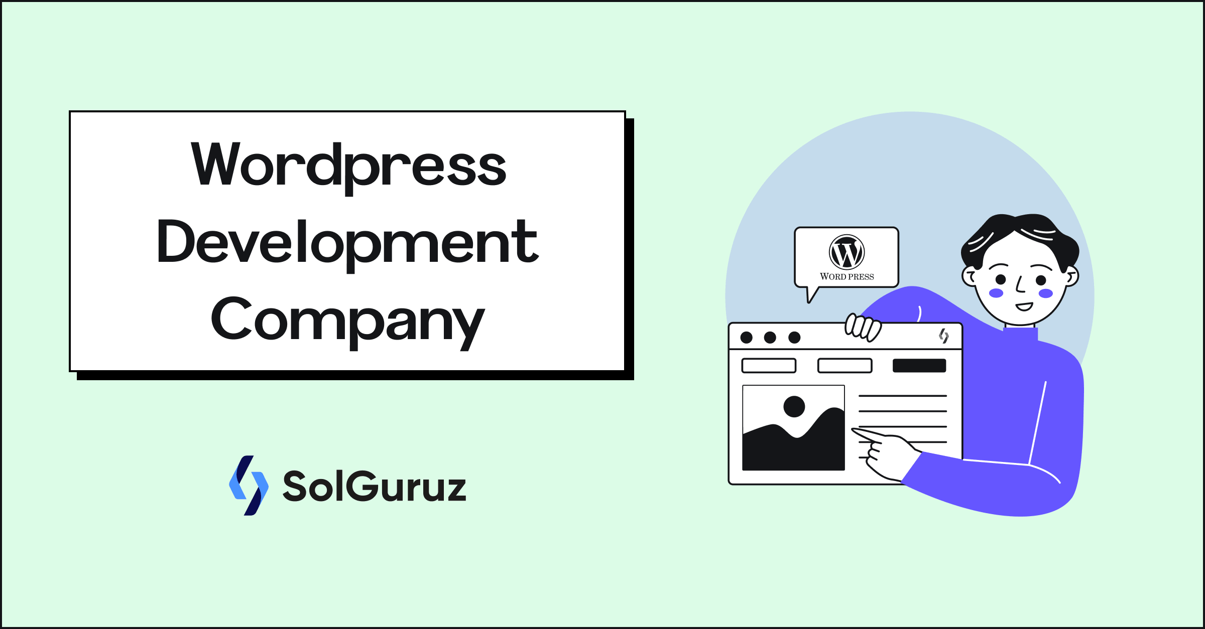 Custom Wordpress Development Services Company | SolGuruz
